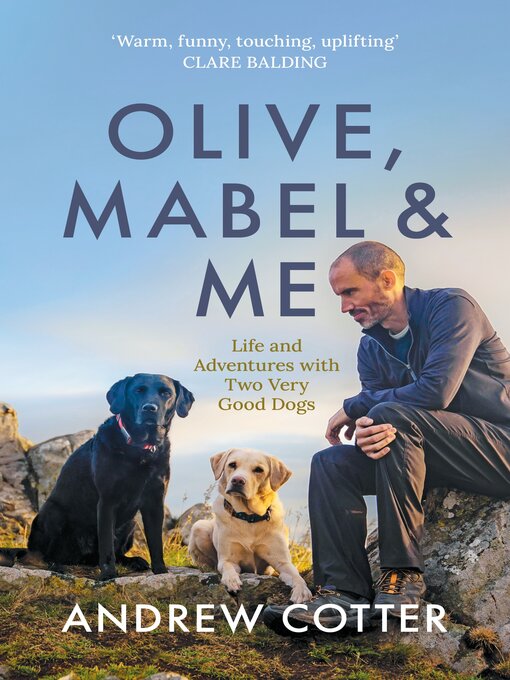 Title details for Olive, Mabel & Me by Andrew Cotter - Available